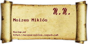 Moizes Miklós névjegykártya