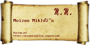 Moizes Miklós névjegykártya
